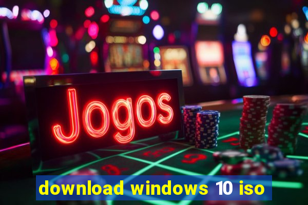 download windows 10 iso